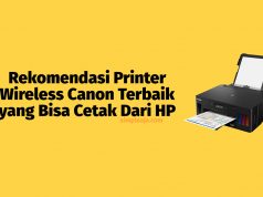 Rekomendasi Printer Wireless Canon Terbaik yang Bisa Cetak Dari HP